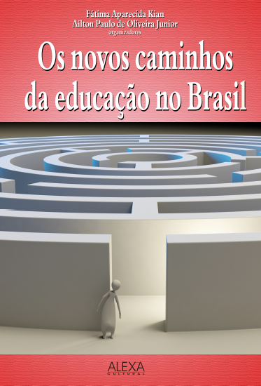 Os Novos Caminhos da Educação no Brasil