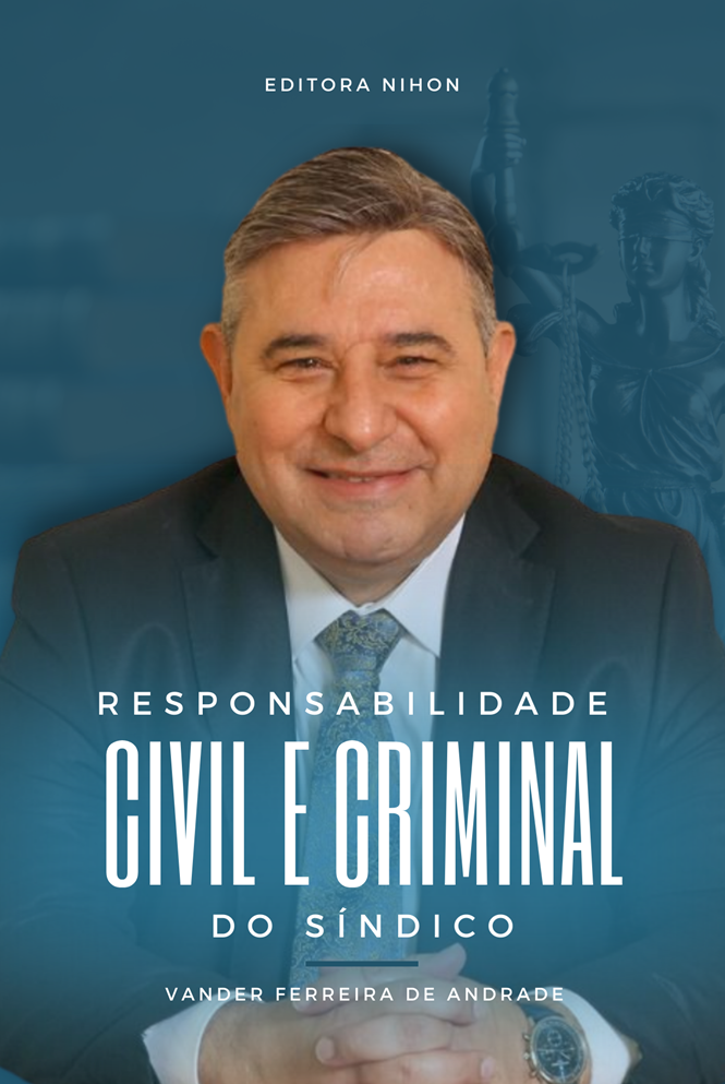 Responsabilidade Civil e Criminal do Sindico